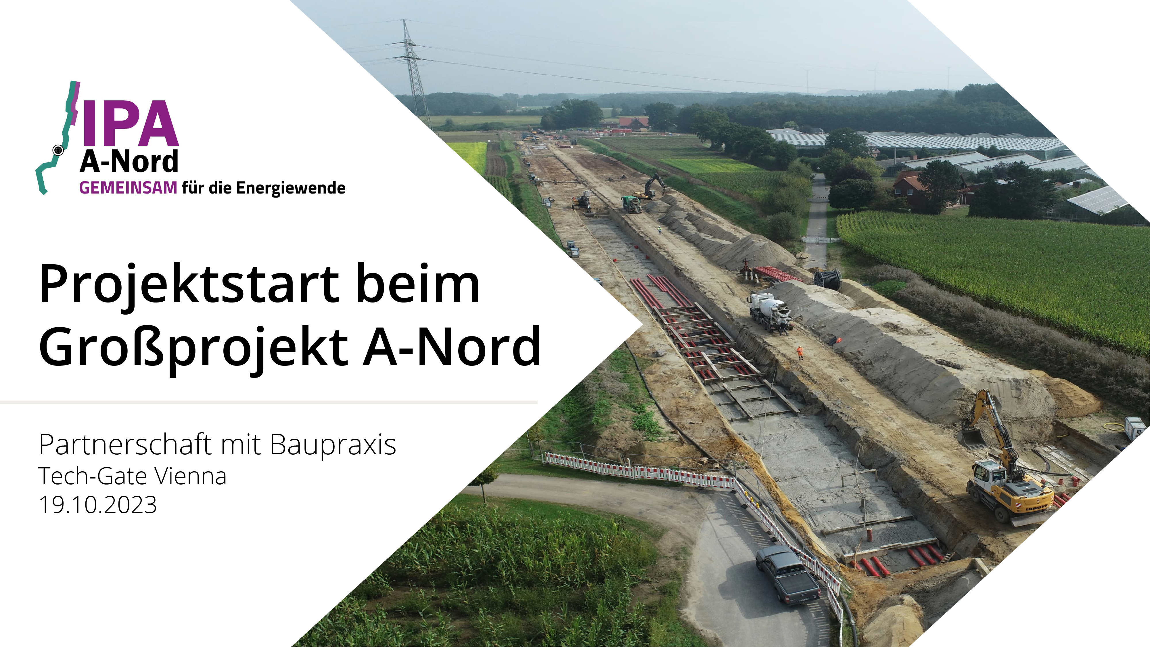 Projektstart beim Großprojekt A-Nord