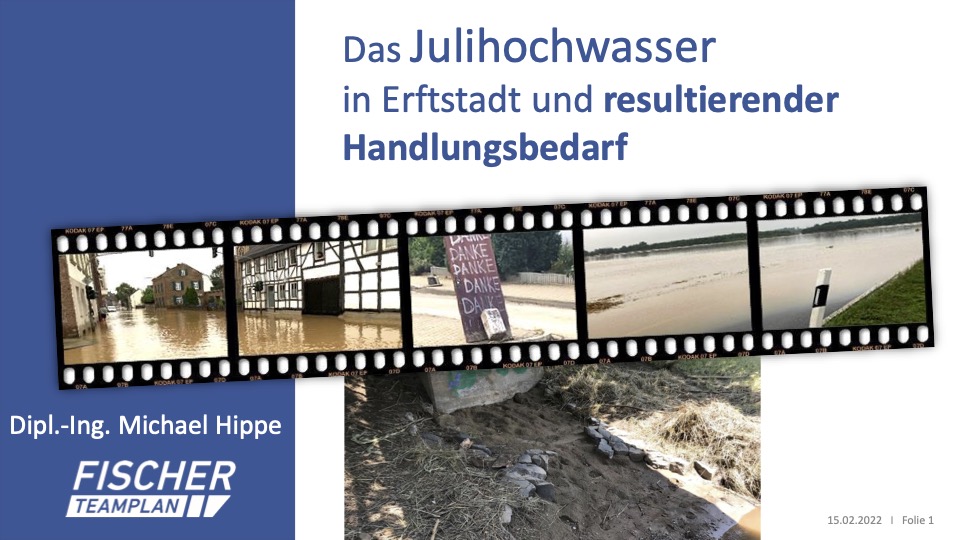 Das Julihochwasser in Erftstadt und resultierender Handlungsbedarf